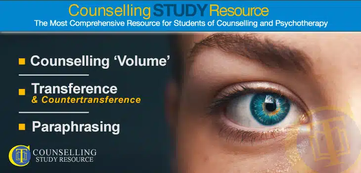 CT Podcast Ep003 - Counselling ‘Volume’ – Transference & Countertransference – Paraphrasing – UPR
