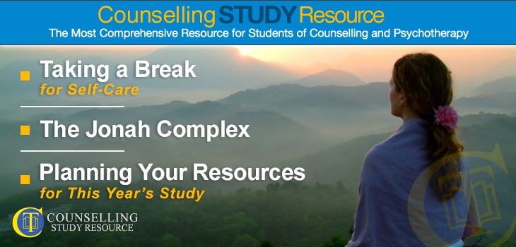 Counselling Tutor Podcast 049: Taking a Break for Self-Care – The Jonah Complex – Planning Your Resources for This Year’s Study