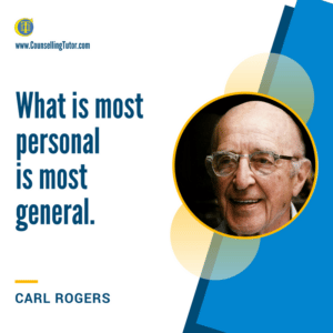 Carl Rogers Quote on the Personal and the General Carl Rogers Quote: What is most personal is most general.