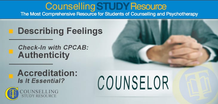 CT Podcast Ep126 featured image - Topics Discussed: Describing feelings; Authenticity in counselling; Is counselling accreditation essential?
