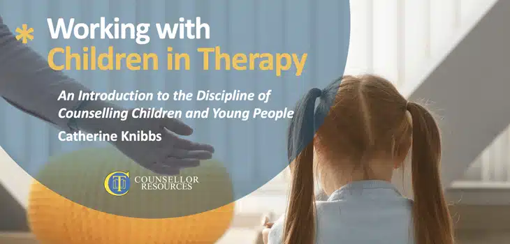 Working with Children in Therapy CPD lecture for counsellors