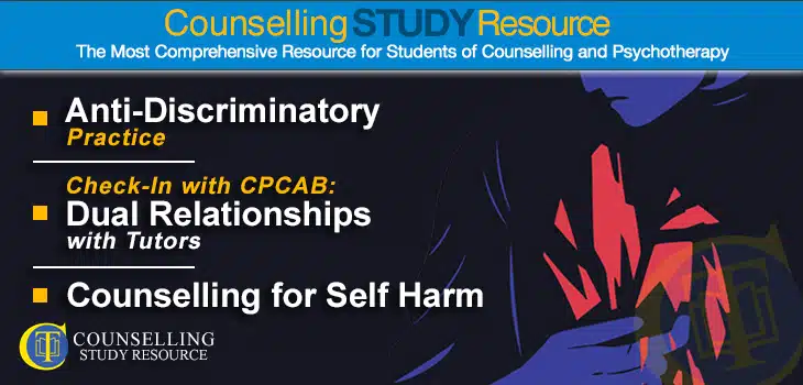 CT Podcast Ep140 featured image - Topics Discussed: Anti-discriminatory practice in counselling; Dual relationships with tutors; Counselling for self harm