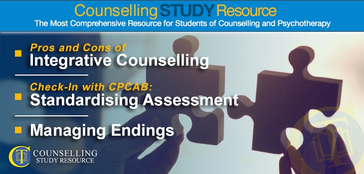 CT Podcast Ep141 featured image - Topics Discussed: Pros and cons of integrative counselling; Standardising assessment levels; Endings in counselling