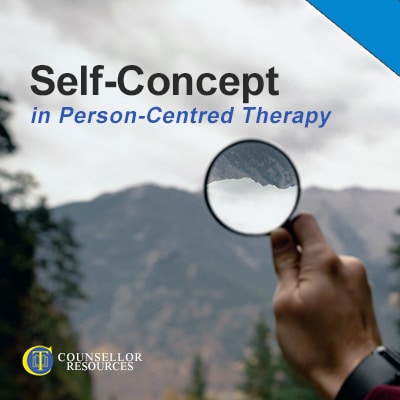 Self Concept in Person-Centred Therapy CPD lecture for counsellors