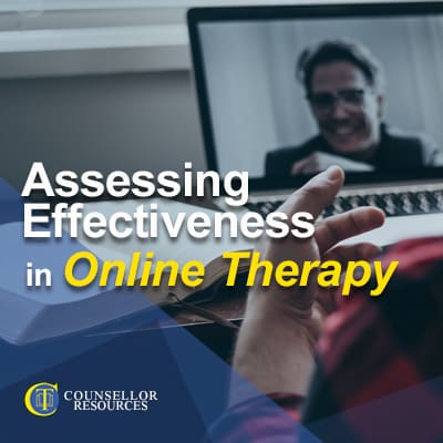 Assessing Effectiveness in Online Therapy - CPD lecture for counsellors