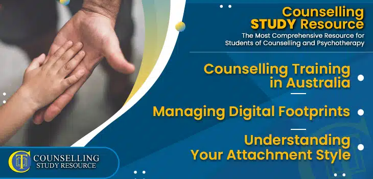 CT Podcast Ep186 featured image - Topics Discussed: Topics Discussed: Counselling Training in Australia – Managing Digital Footprints – Understanding Your Attachment Style for Counsellors