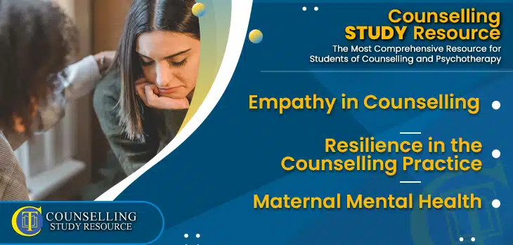 CT Podcast Ep199 featured image - Topics Discussed: Empathy in Counselling - Resilience in the Counselling Practice - Maternal Mental Health