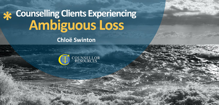Counselling Clients Experiencing Ambiguous Loss - CPD lecture for counsellors