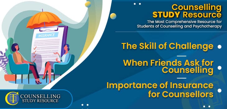 CT-Podcast-Ep216 featured image - Topics Discussed: The Skill of Challenge - When Friends Ask for Counselling - Importance of Insurance for Counsellors