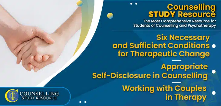 CT-Podcast-Ep231 featured image - Topics Discussed: Six Necessary and Sufficient Conditions for Therapeutic Change – Appropriate Self-Disclosure in Counselling – Working with Couples in Therapy