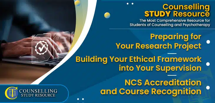 CT-Podcast-Ep260 featured image - Topics Discussed: Preparing for Your Research Project - Building Your Ethical Framework into Your Supervision – NCS Accreditation and Course Recognition