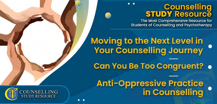 CT-Podcast-Ep266 featured image - Topics Discussed: Moving to the Next Level in Your Counselling Journey – Can You Be Too Congruent? – Anti-Oppressive Practice in Counselling