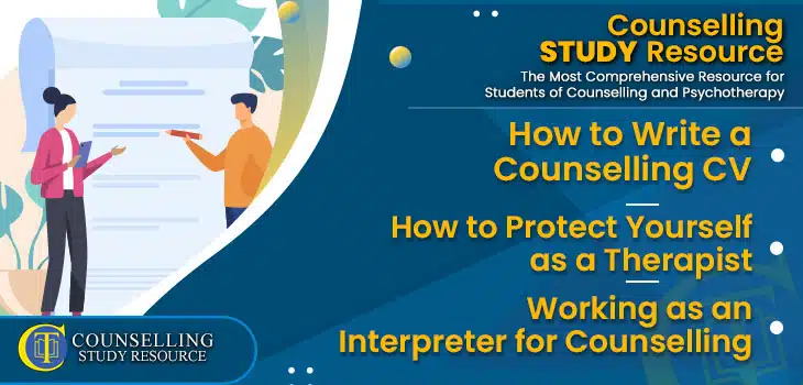 CT-Podcast-Ep267 featured image - Topics Discussed: How to Write a Counselling CV – How to Protect Yourself as a Therapist – Working as an Interpreter for Counselling