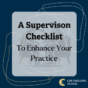 Effective Supervision Checklist.pdf A Supervision Checklist for Therapists: Enhance Your Practice ...