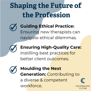 Infographic with three checkmarks describing how clinical supervision shapes the profession: guiding ethical practice, ensuring high-quality care, and moulding the next generation.