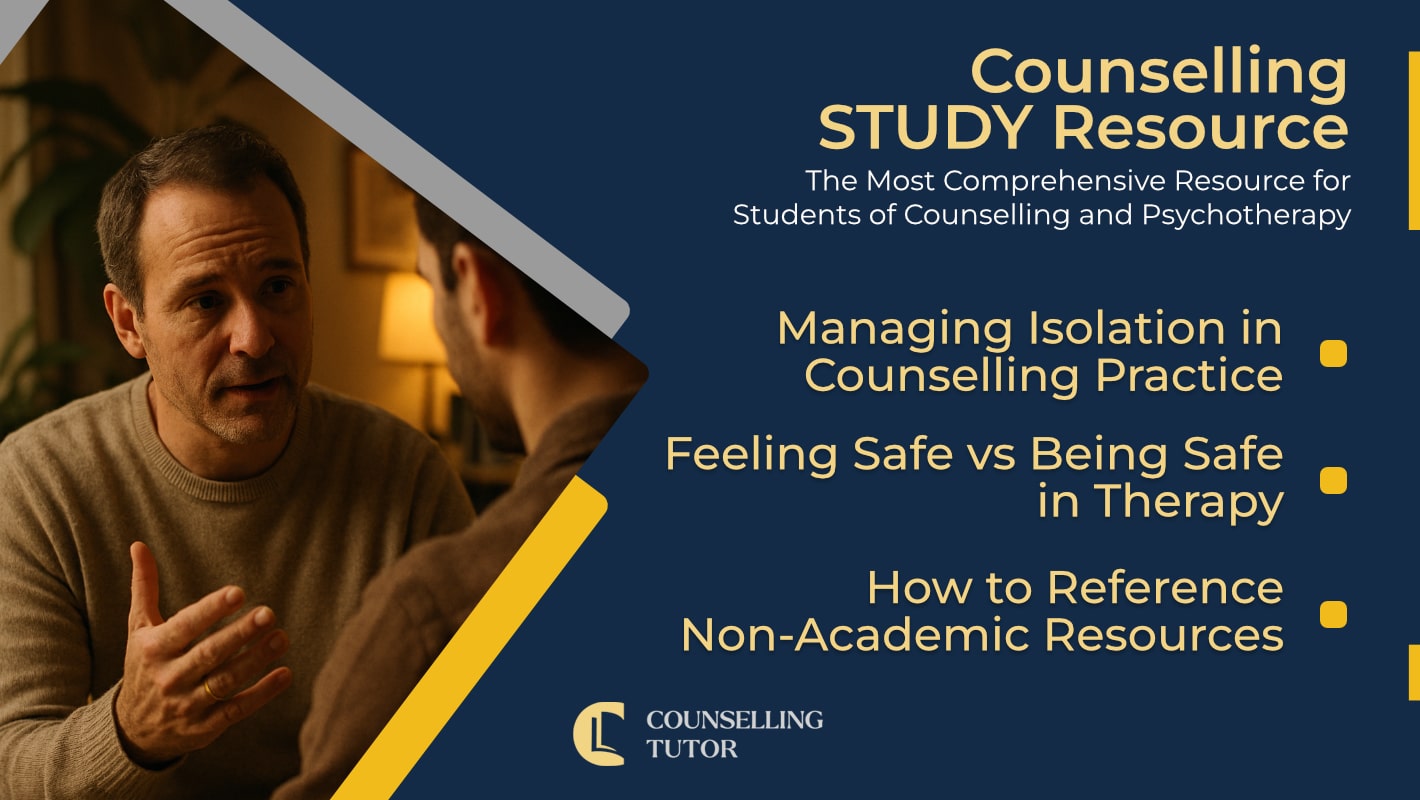 CT Podcast Ep361 featured image - Topics Discussed: Managing Isolation in Counselling Practice - Feeling Safe vs Being Safe in Therapy - How to Reference Non-Academic Resources