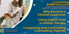 CT-Podcast-Ep289 featured image - Topics Discussed: Why Become a Clinical Supervisor – Using Digital Tools in Online Therapy – Comparing and Contrasting Counselling Theories